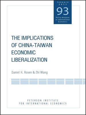 cover image of The Implications of China-Taiwan Economic Liberalization